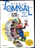 BD - Pierre Tombal -  Des Os Et Des Bas - Tome 29 - EO - 2013 - TTBE - Dupuis
