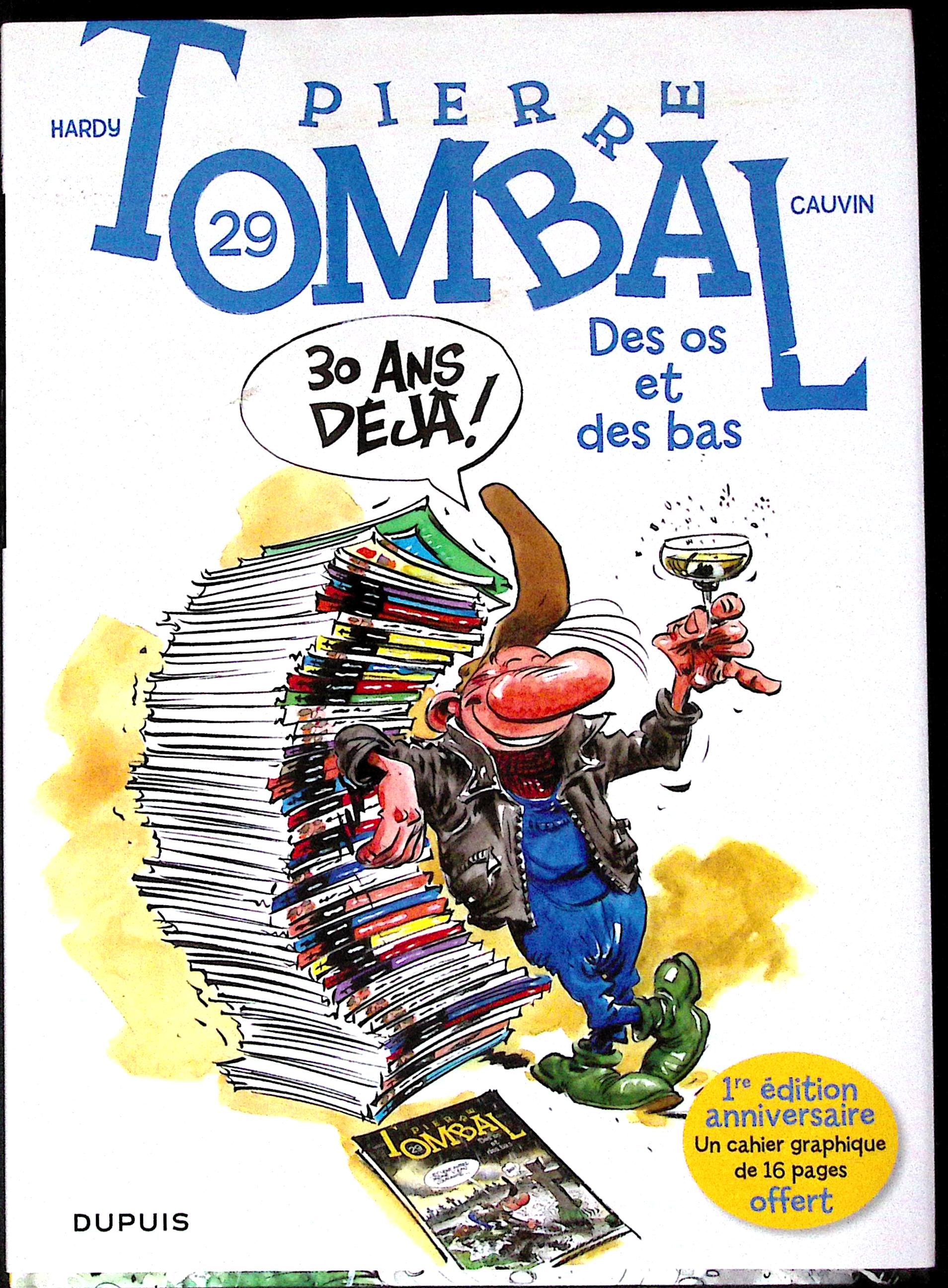 BD - Pierre Tombal -  Des Os Et Des Bas - Tome 29 - EO - 2013 - TTBE - Dupuis