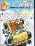 BD - Ric Hochet - L'homme De Glace - Tome 69 - EO - 2004 - TTBE - Le Lombard