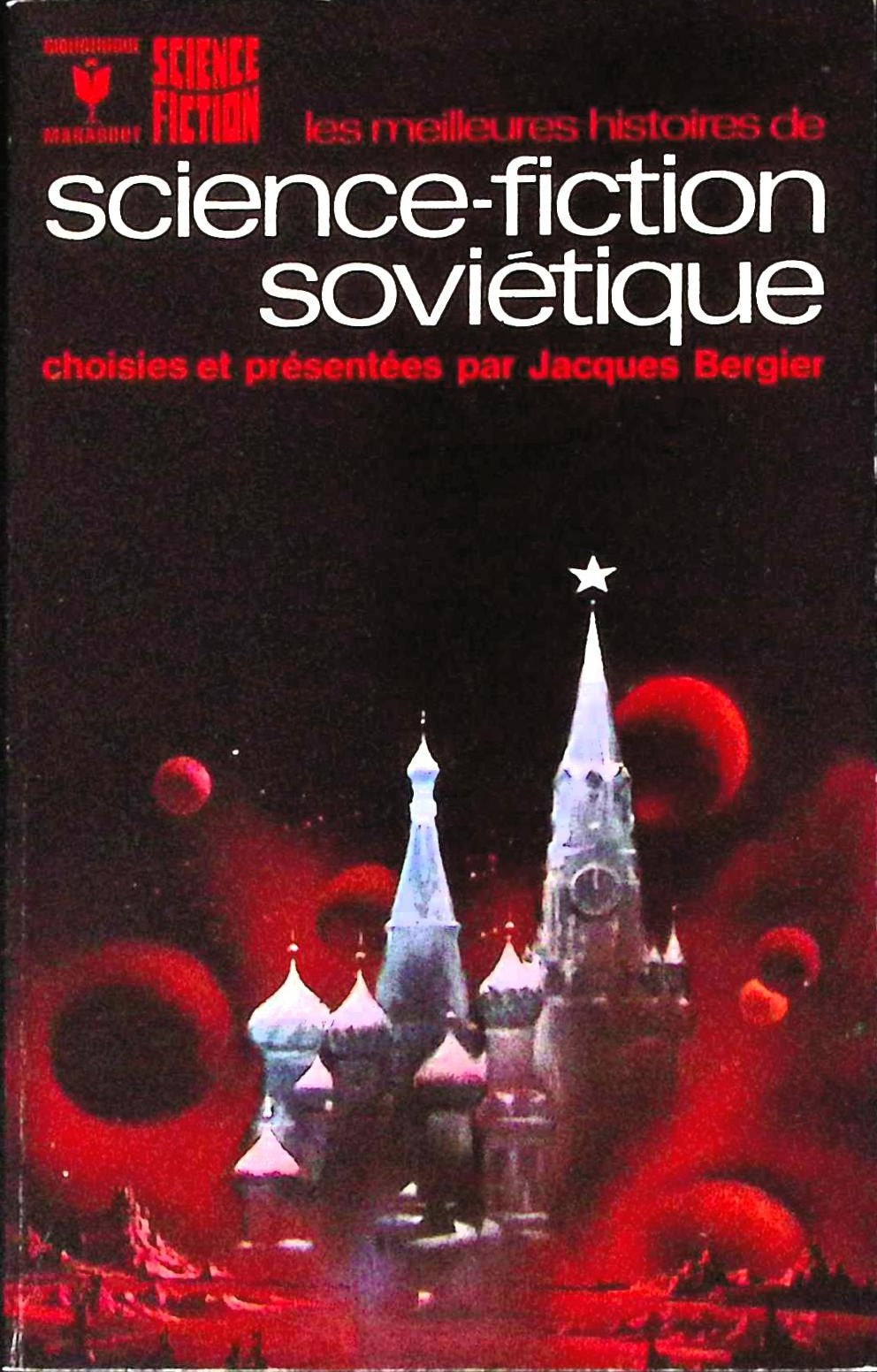 Livre science-fiction - Marabout science-fiction - Anthologie - Les Meilleures histoires de science-fiction soviétique - n°414 - EO - 1972 - TTBE- Marabout/Gérard