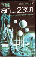 Livre science-fiction - Marabout science-fiction - B.R. Bruss - An... 2391 - n°485 - EO - 1974 - TTBE- Marabout/Gérard