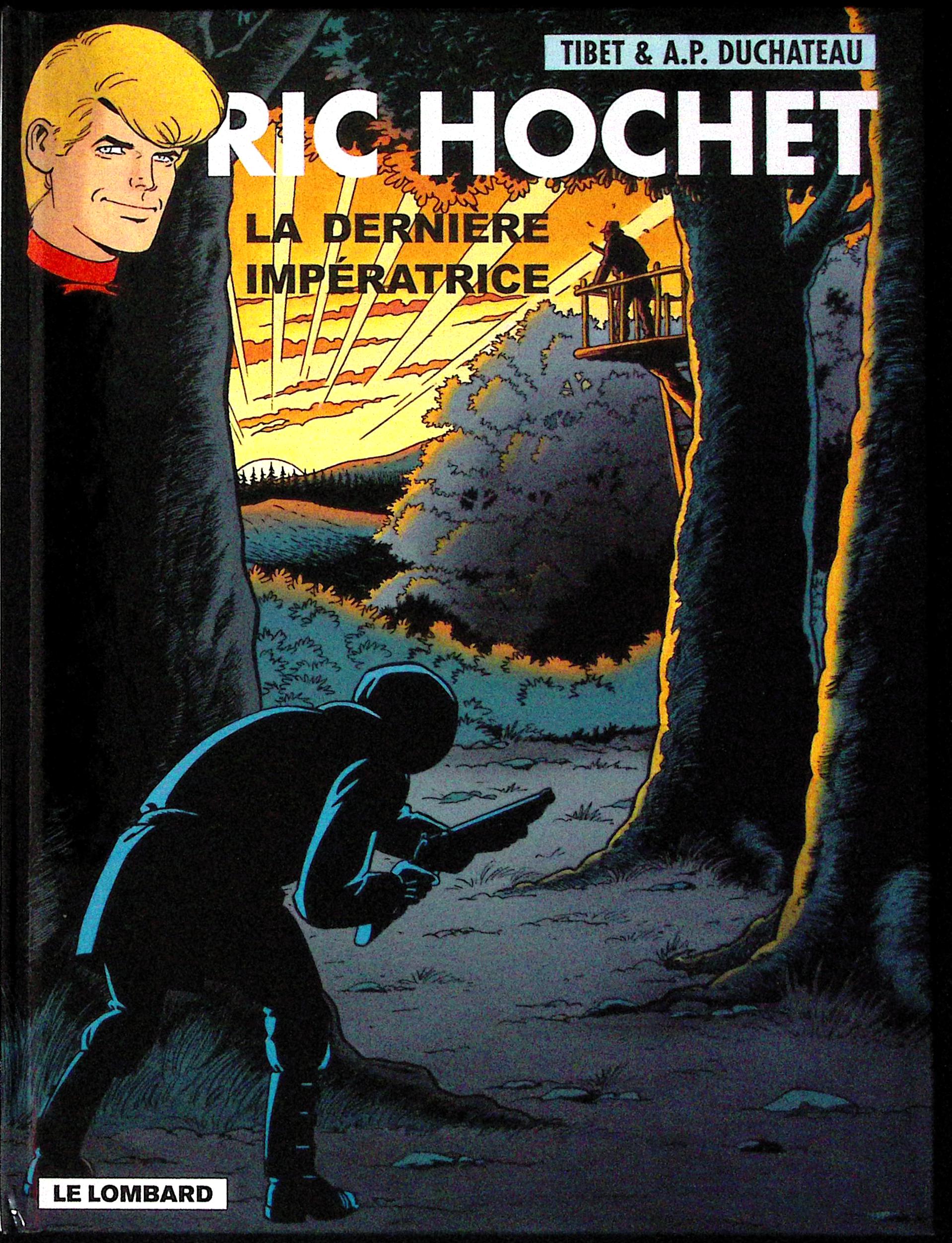 BD - Ric Hochet - La Dernière Impératrice - Tome 71 - EO - 2006 - TTBE - Le Lombard