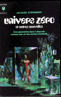 Livre science-fiction - Marabout science-fiction - Jacques Sternberg - Univers zéro - n°362 - EO - 1970 - TTBE- Marabout/Gérard