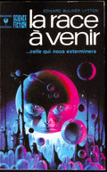 Livre science-fiction - Marabout science-fiction - Edward Georges Bulwer-Lytton - La Race à venir - n°438 - EO - 1973 - TTBE- Marabout/Gérard