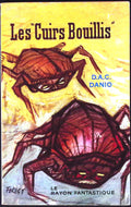 Livre science-fiction - Le rayon fantastique - D.A.C Danio - Les Cuirs bouillis - n°76 - EO - 1960 - TTBE- Hachette/Gallimard