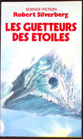 Livre science-fiction - Autres collections - Robert Silverberg - Les Guetteurs des étoiles - n°5253 - EO - 1987 - TTBE - Pocket