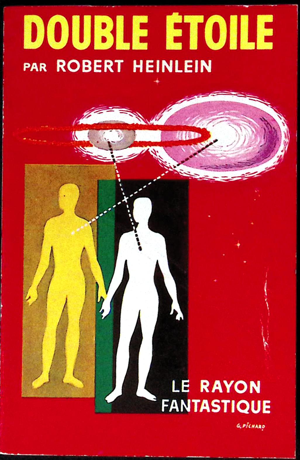 Livre science-fiction - Le rayon fantastique - Robert A. Heinlein - Double étoile - n°59 - EO - 1958 - TTBE- Hachette/Gallimard