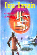 Livre science-fiction - Le rayon fantastique - Henry Kuttner et Catherine L. Moore - Déjà demain - n°89 - EO - 1961 - TTBE- Hachette/Gallimard