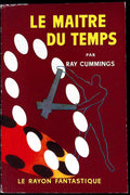 Livre science-fiction - Le rayon fantastique - Ray Cummings - Le Maître du temps - n°60 - EO - 1958 - TTBE- Hachette/Gallimard