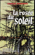 Livre science-fiction - Le rayon fantastique - Charles Henneberg - La Rosée du Soleil - n°65 - EO - 1959 - TTBE- Hachette/Gallimard