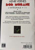 Livre - Bob Morane Intégrale - L'Intégrale 11 - Henri Vernes - EO - 1998- TTBE - Lefrancq