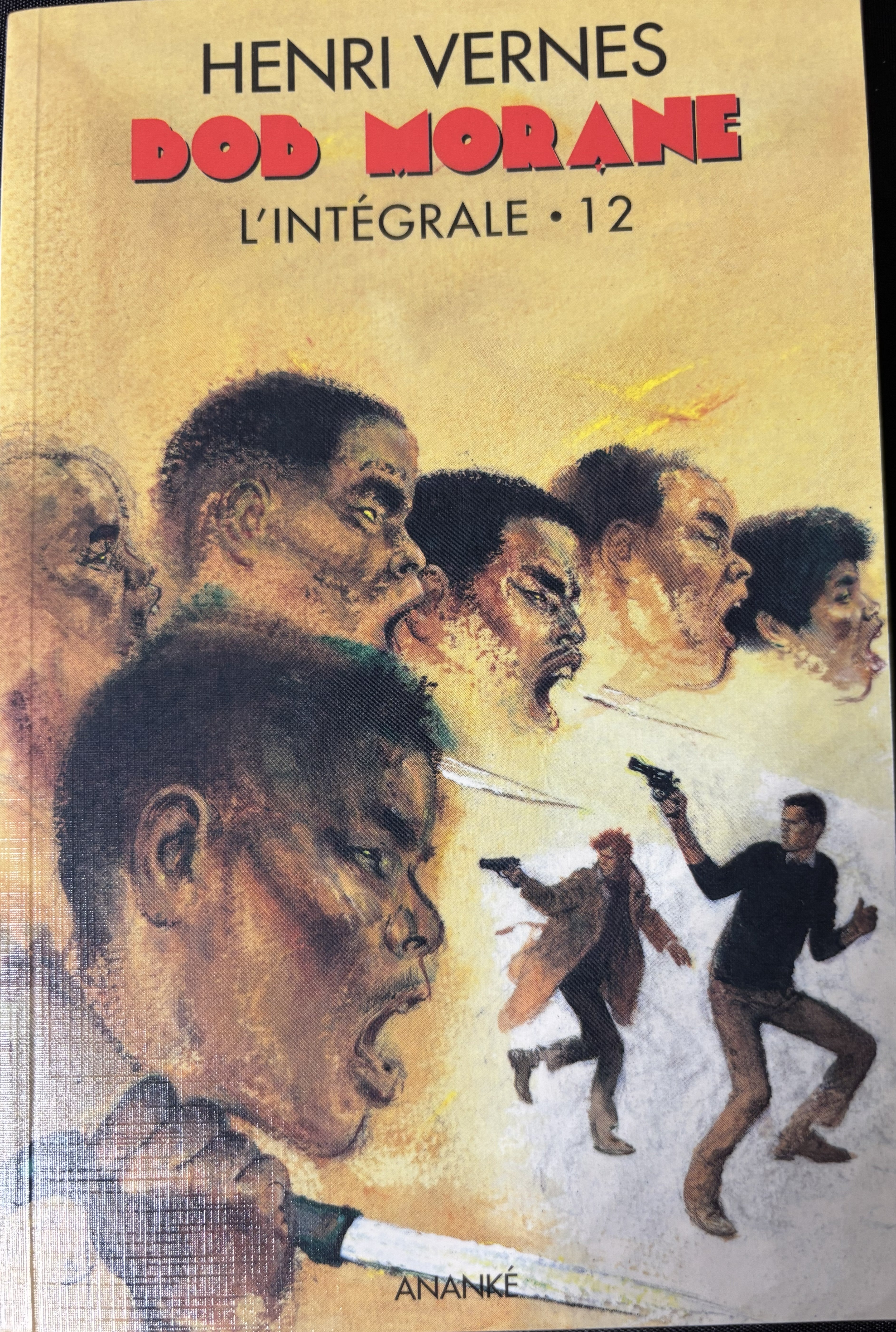Livre avec dédicace - Bob Morane Intégrale - L'Intégrale 12 - Henri Vernes - EO - 2000- TTBE - Lefrancq