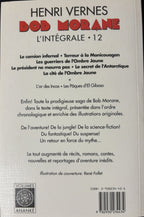 Livre dédicacé - Bob Morane Intégrale - L'Intégrale 12 - Henri Vernes - EO - 2000- TTBE - Lefrancq