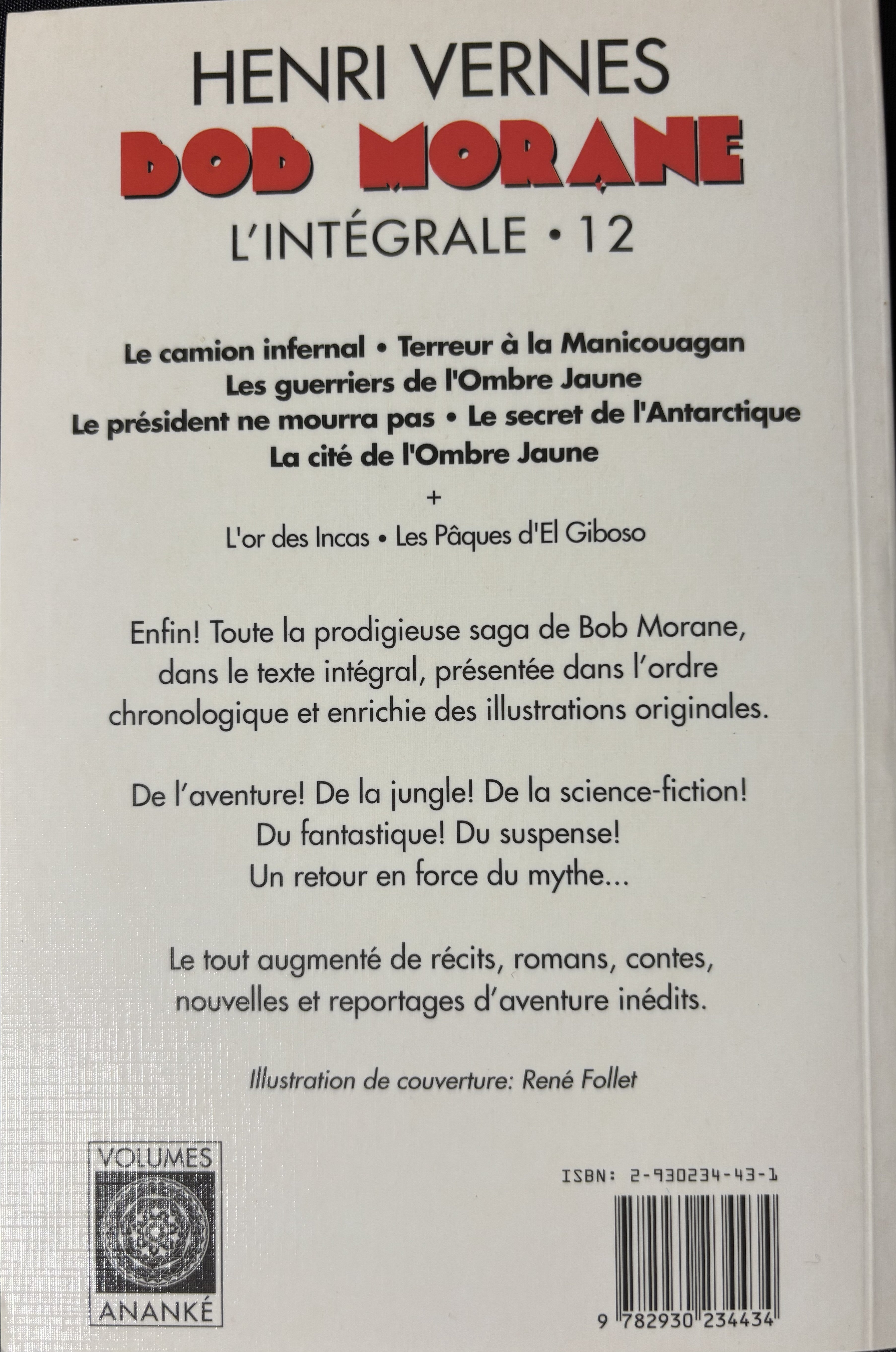 Livre avec dédicace - Bob Morane Intégrale - L'Intégrale 12 - Henri Vernes - EO - 2000- TTBE - Lefrancq