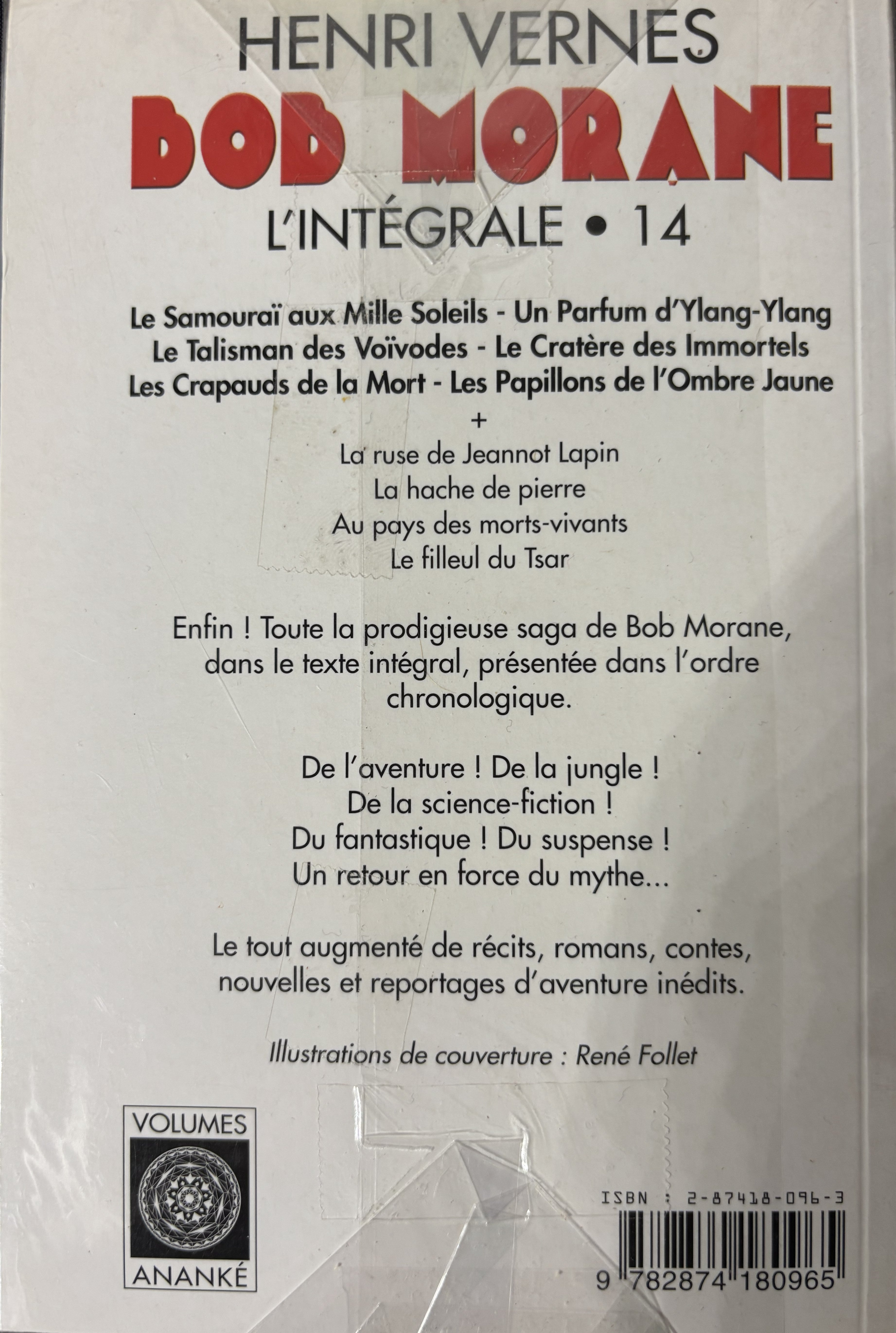 Livre - Bob Morane Intégrale - L'Intégrale 14 - Henri Vernes - EO - 2009 - TTBE - Lefrancq