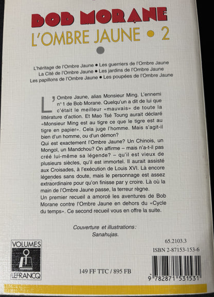 Livre - Bob Morane Intégrale - L'Ombre Jaune 2 - Henri Vernes - EO - 1999 - TTBE - Lefrancq