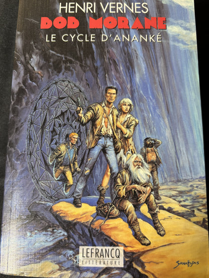 Livre - Bob Morane Intégrale - Le cycle d'Ananké - Henri Vernes - RE - 1999 - TTBE - Lefrancq
