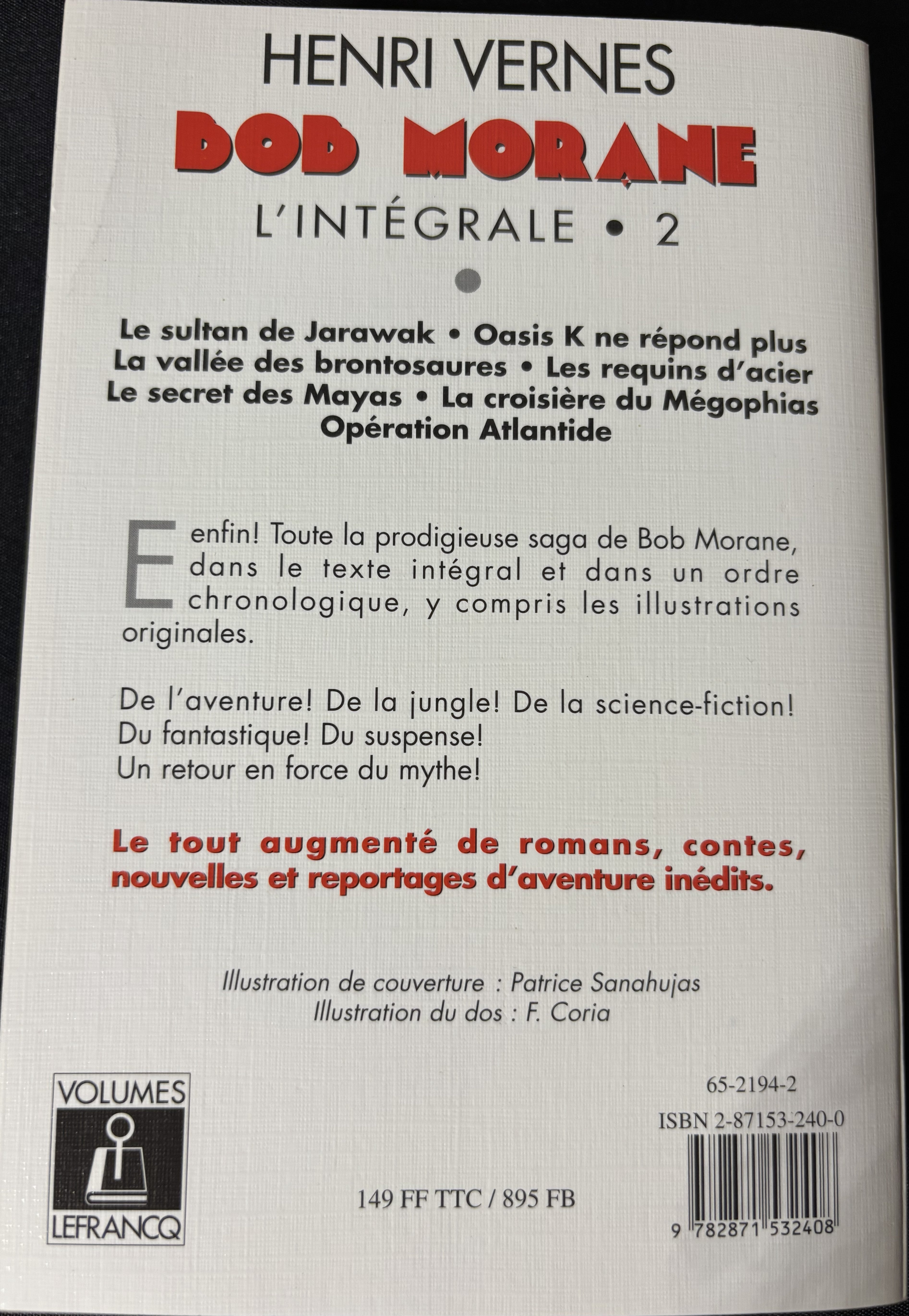 Livre - Bob Morane Intégrale - L'Intégrale 2 - Henri Vernes - EO - 1995- TTBE - Lefrancq