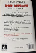 Livre - Bob Morane Intégrale - L'Intégrale 3 - Henri Vernes - EO - 1995- TTBE - Lefrancq