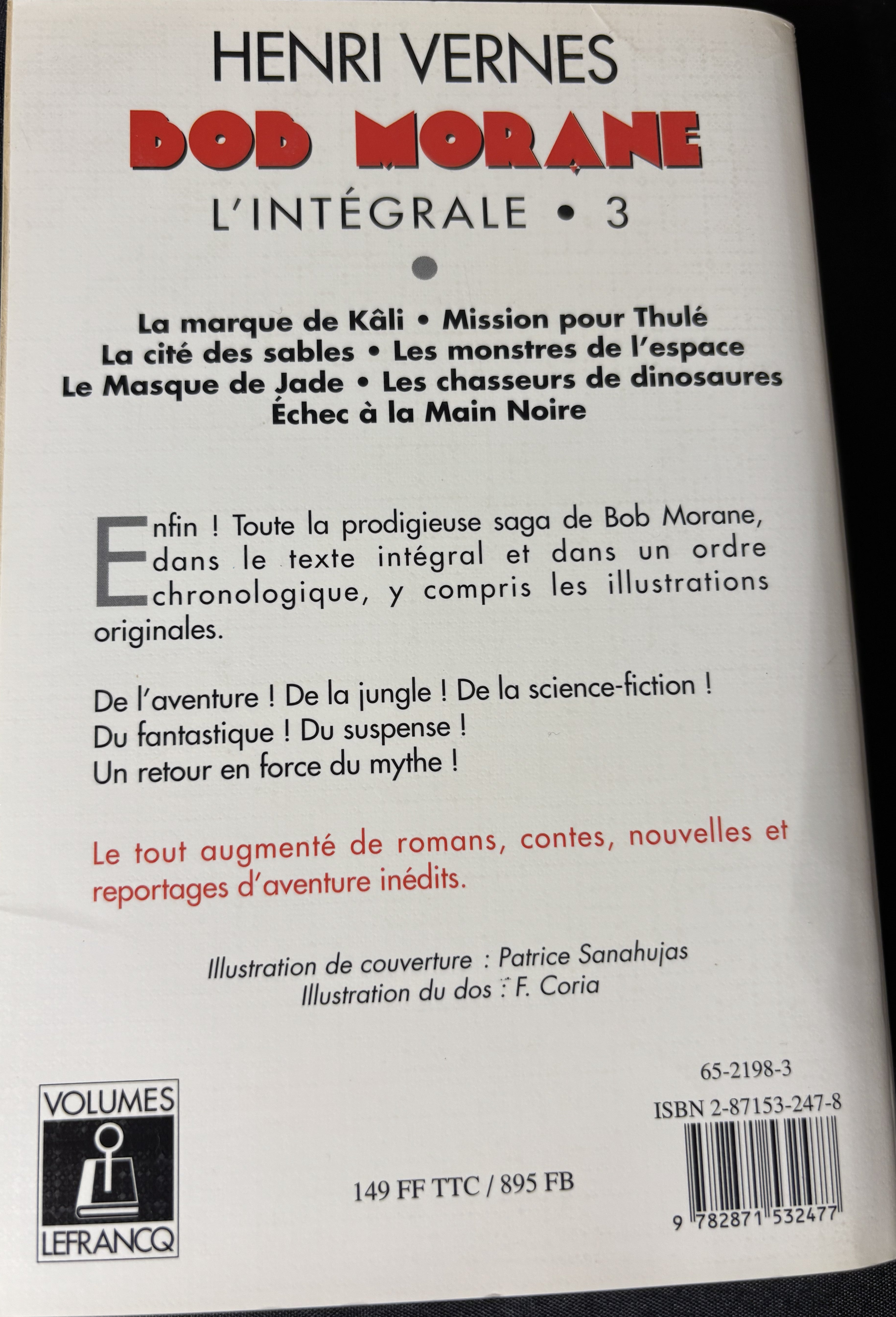 Livre - Bob Morane Intégrale - L'Intégrale 3 - Henri Vernes - EO - 1995- TTBE - Lefrancq