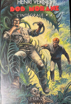Libro - Bob Morane Integral - La Integral 4 - Henri Vernes - EO - 1996- TTBE - Lefrancq