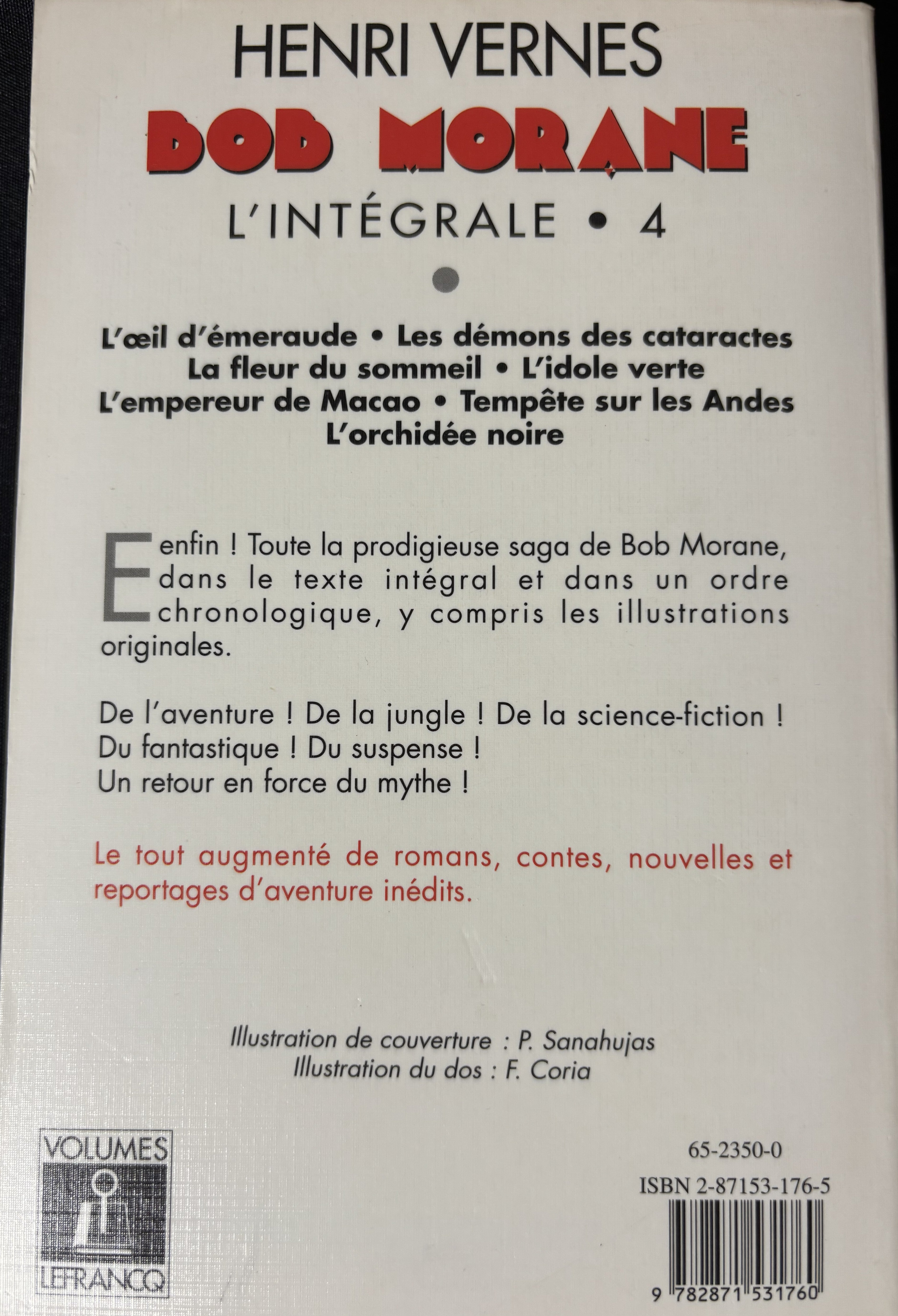Livre - Bob Morane Intégrale - L'Intégrale 4 - Henri Vernes - EO - 1996- TTBE - Lefrancq