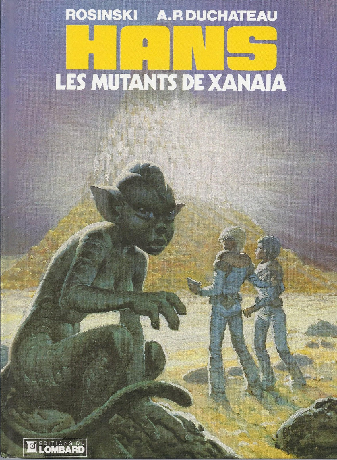 BD  Hans - N°3-  Les mutants de Xanaia -  EO .1986   - TBE - Rosinski