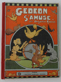 BD Gideon Has Fun - First Edition - cloth hardback - 1928 - Good Condition - Benjamin Rabier