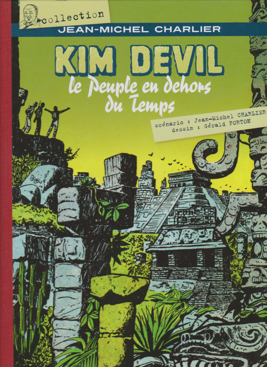 Kim Devil - The people outside of time - First edition - 2010 - Very very good condition - Vance
