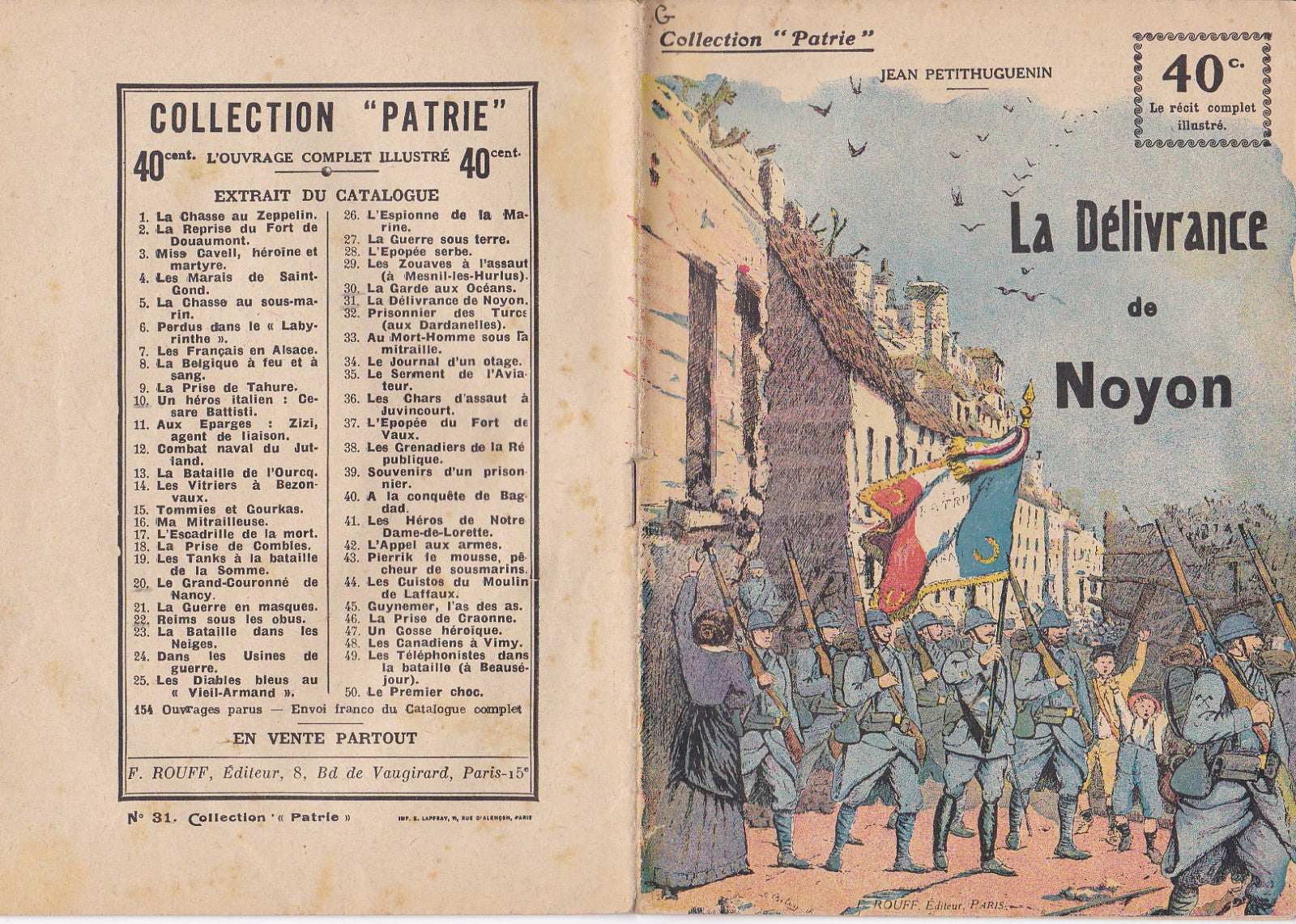 Collection Patrie - The Liberation of Noyon - No. 31-EO - 1917 VGC Petithuguenin