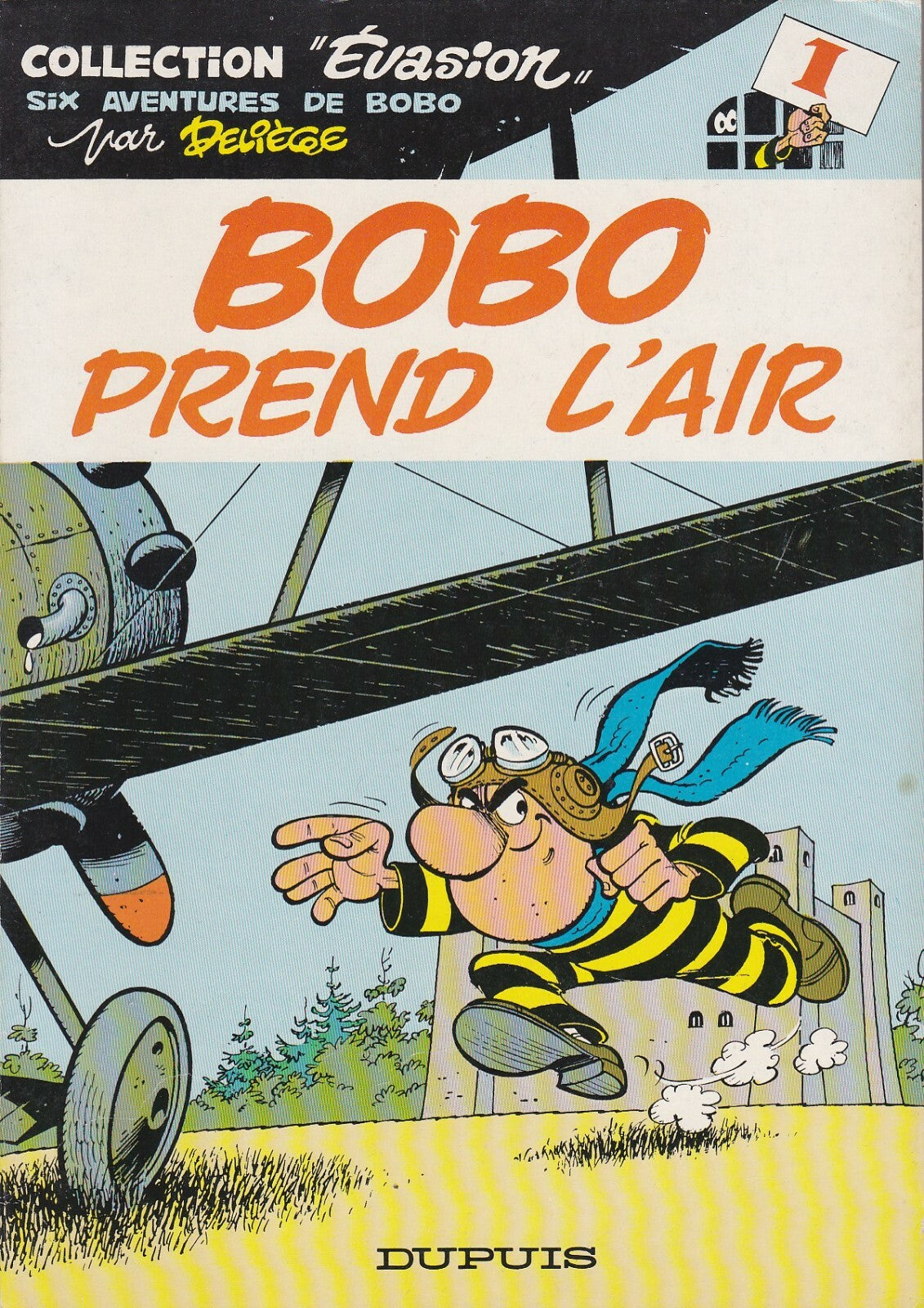 BD  Bobo - N°1- Bobo prend l'air - broché- E.O - 1977 - TBE - Deliège