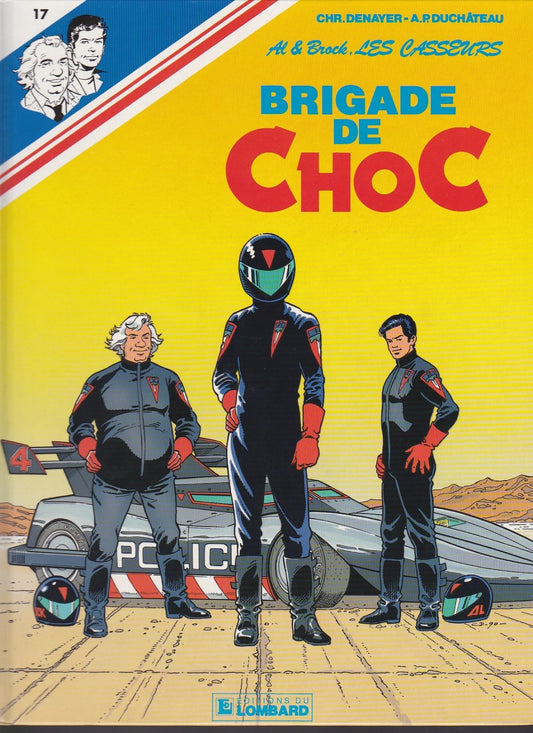 BD Les casseurs - Brigade de choc- N°17  EO -1990 -TTBE- Denayer
