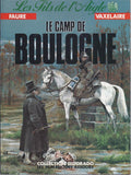 BD  Les fils de l'aigle -Le camp de Boulogne -N°5 - EO- 1989 -TBE- Faure