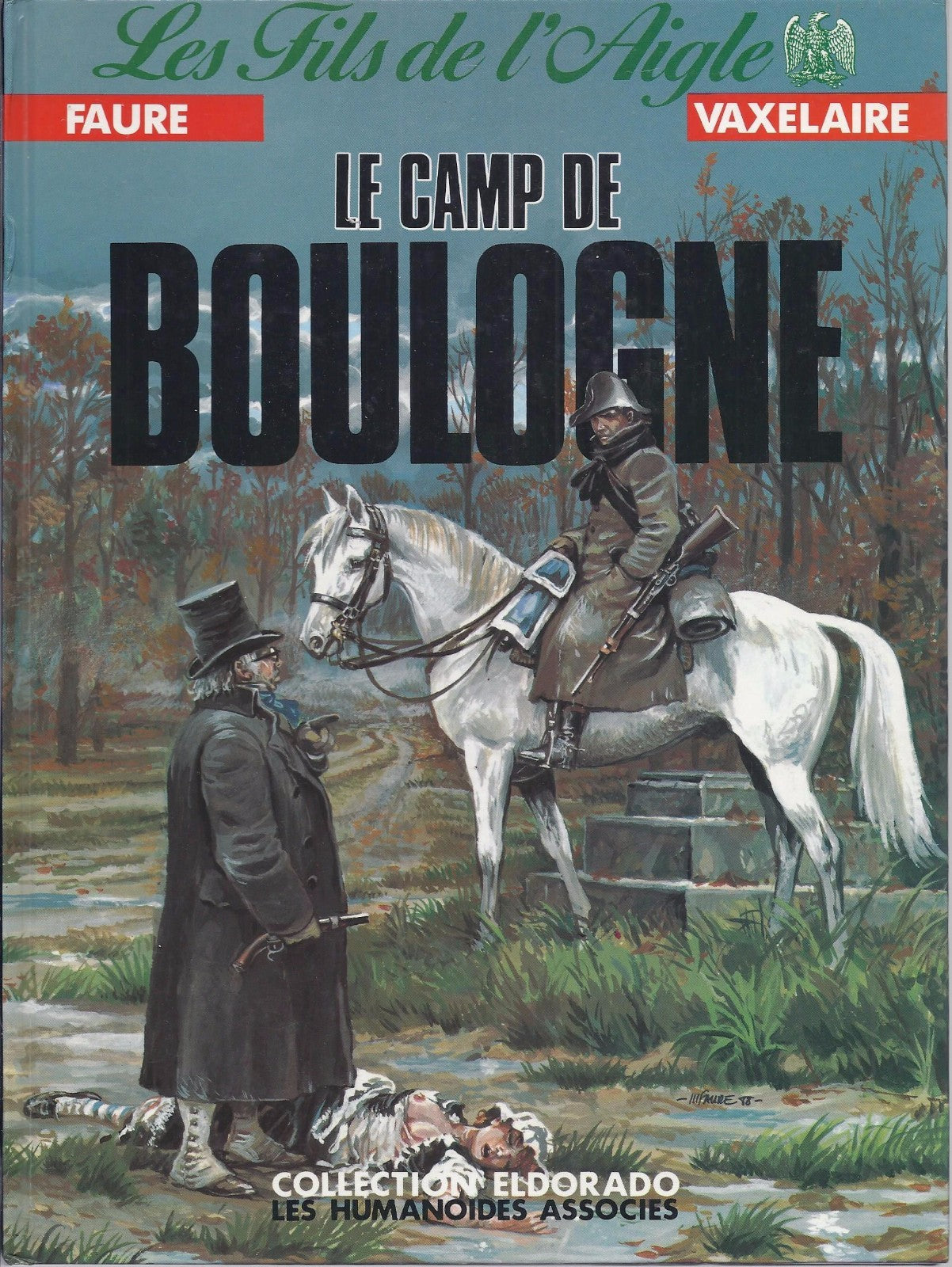 BD  Les fils de l'aigle -Le camp de Boulogne -N°5 - EO- 1989 -TBE- Faure
