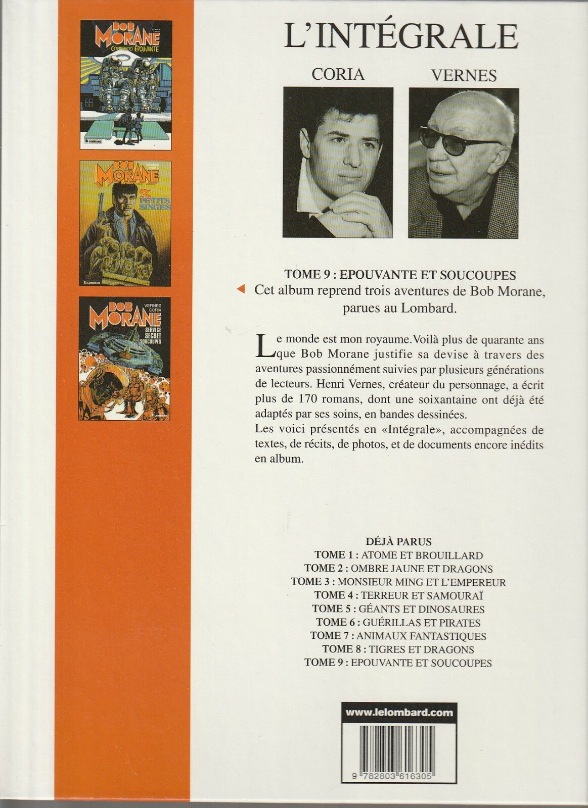 BD Bob Morane intégrale N°9 - Epouvante et soucoupes  - E.O. 2001 - TTBE - Coria