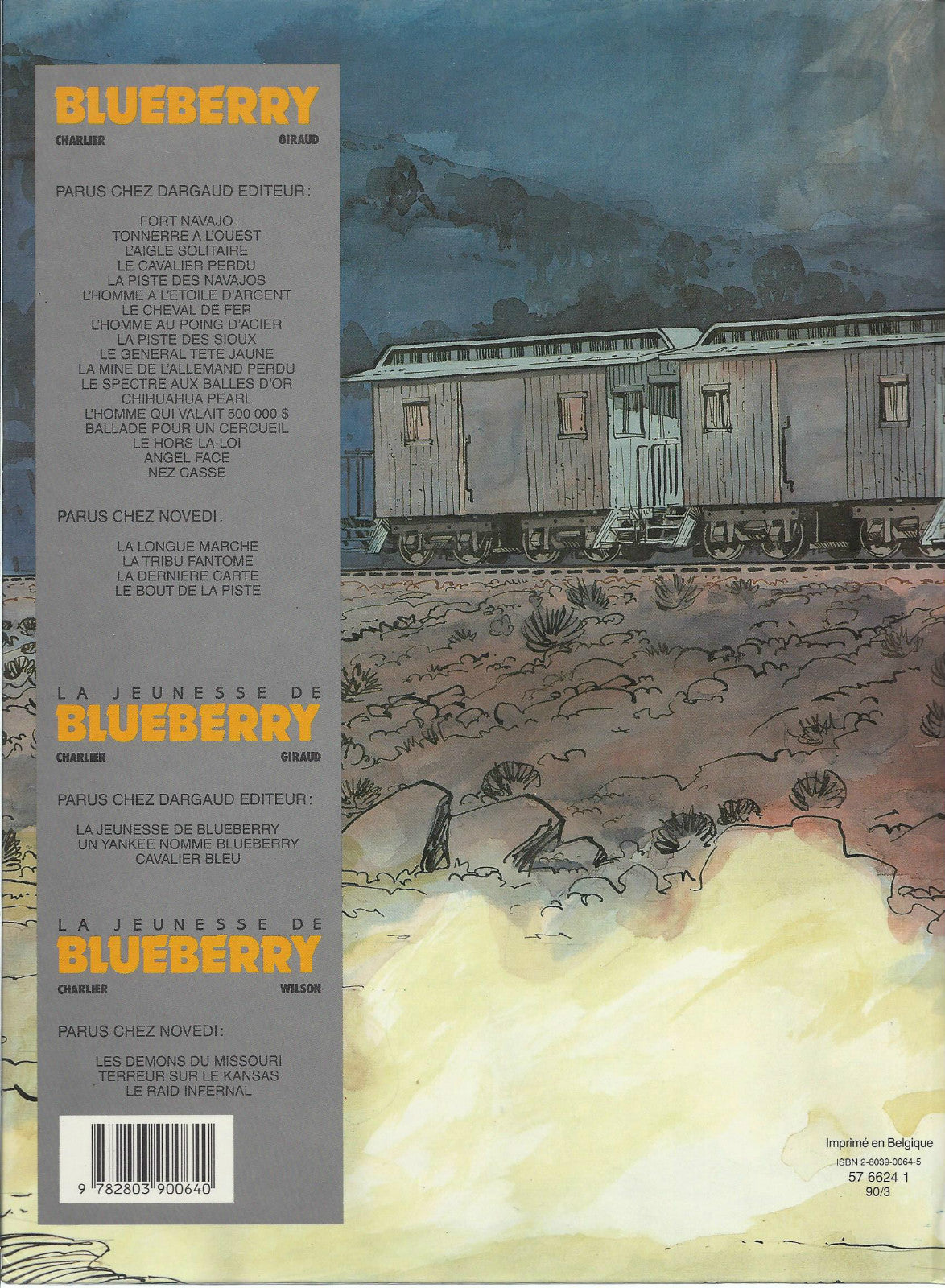 BD Blueberry-N°28 - (La jeunesse) - Le raid infernal  - E.O. 1990 - TBE - Wilson