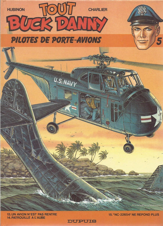 BD Tout Buck Danny  - N°5- EO- cartonnée-1985 -TBE- Hubinon