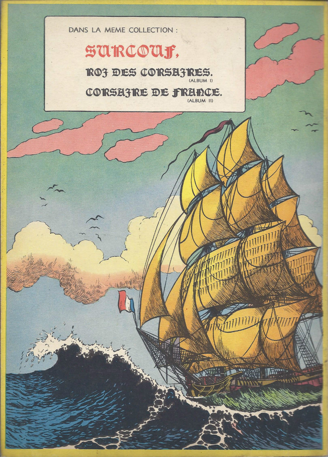 BD  Surcouf - Terreur des mers - EO. 1953 -TTBE- Hubinon