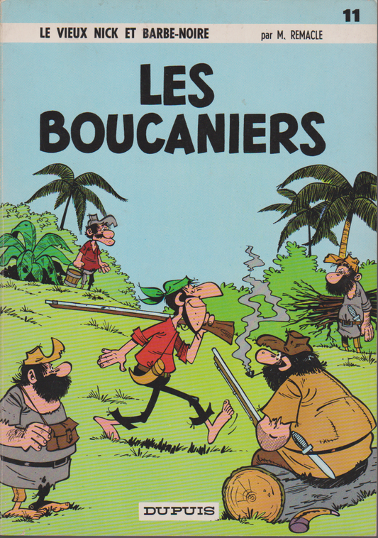 Old Nick - The Buccaneers - 11 - 1st Edition - 1967 - Excellent Condition - Remacle