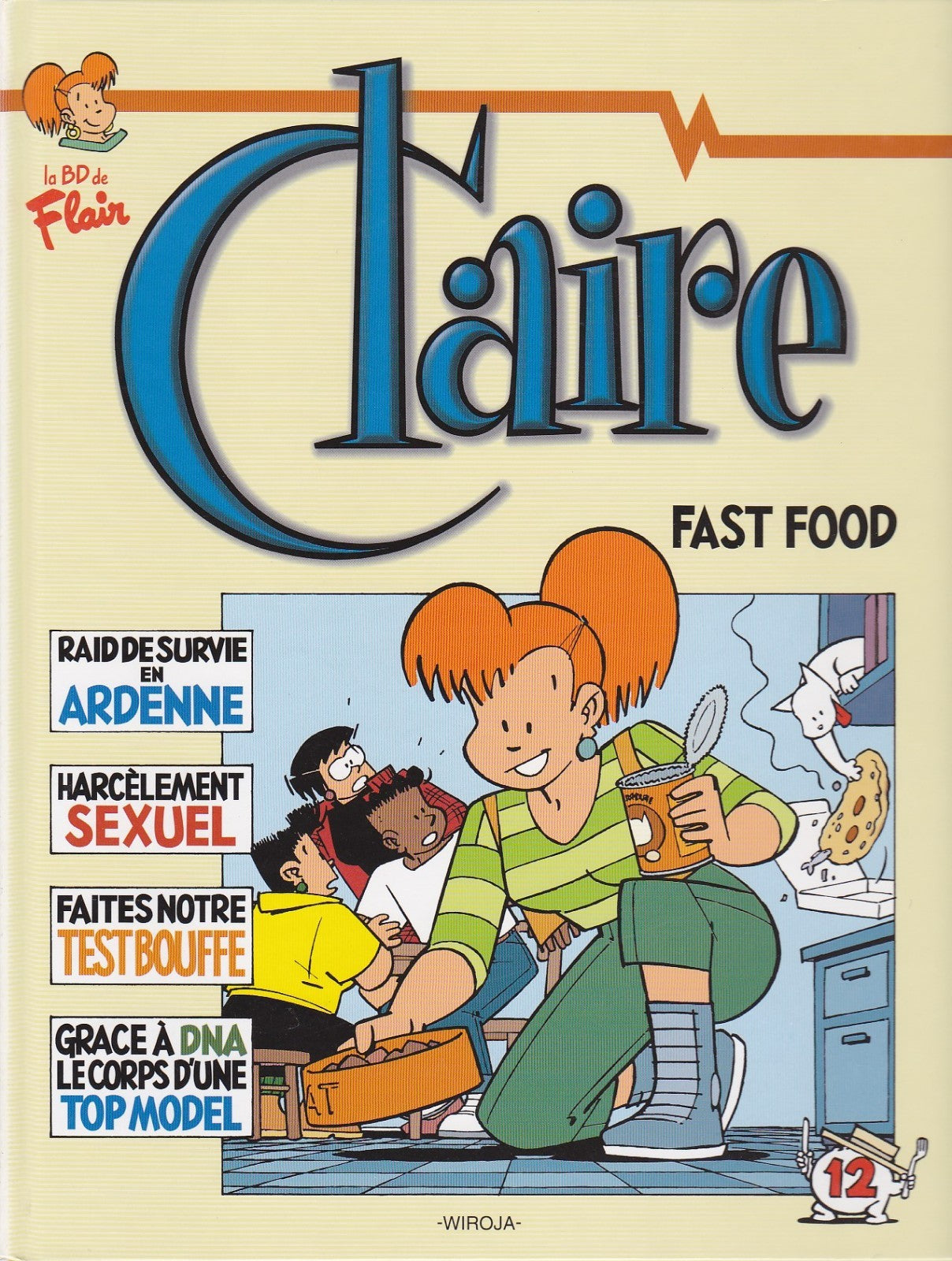 BD Claire - Fast Food - N°12 -  EO - 1999 -TTBE- Wiroja