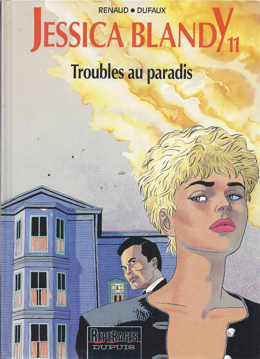 BD  Jessica Blandy - N°11 -  Troubles au Paradis- E.O.1995 -TBE - Renaud