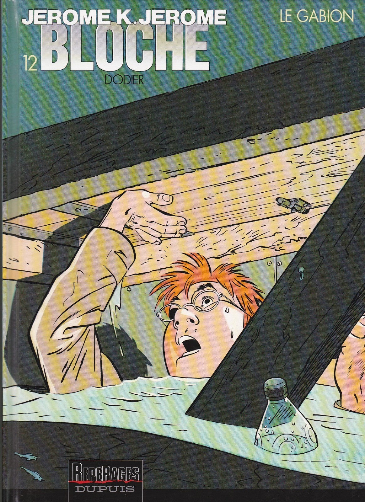 BD Jerome K. Jerome Bloche- Le Gabion  - N°12- EO -1997- TTBE- Dodier