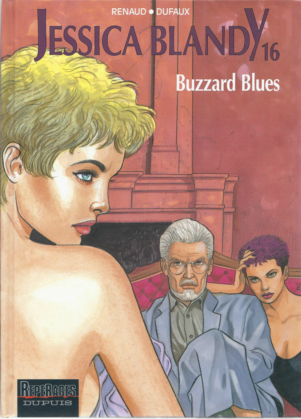 BD  Jessica Blandy - N°16 - Buzzard blues - E.O.1999 -TBE - Renaud