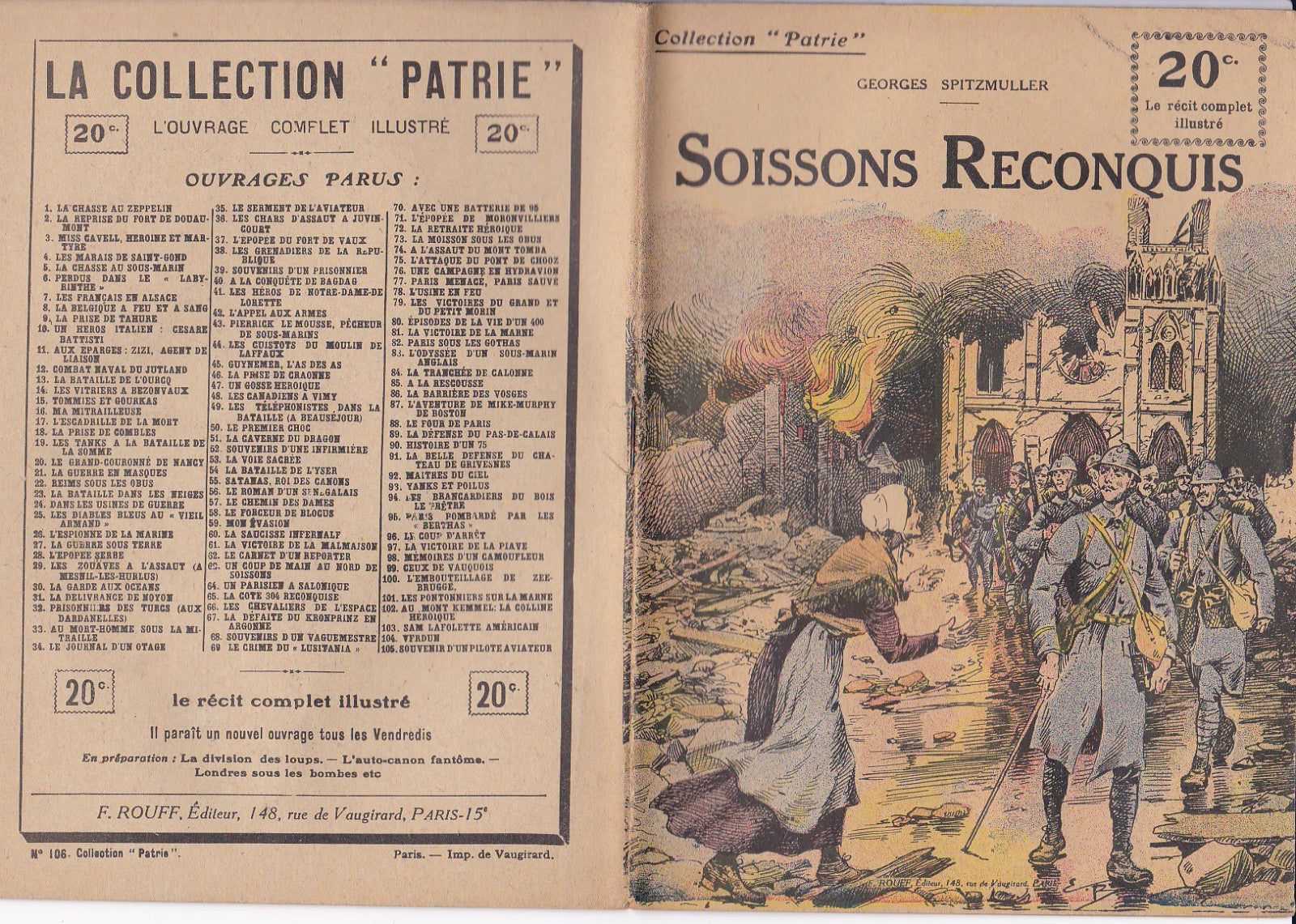 Collection Patrie - Soissons Reconquis  - N°106-EO - 1919  TBE Spitzmuller