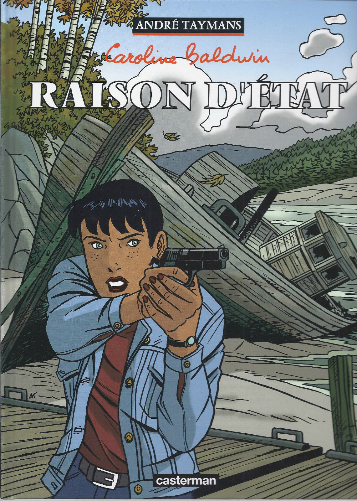 BD  caroline Baldwin  -N° 7- Raison d'état - E.O. 2001  -TTBE - Taymans