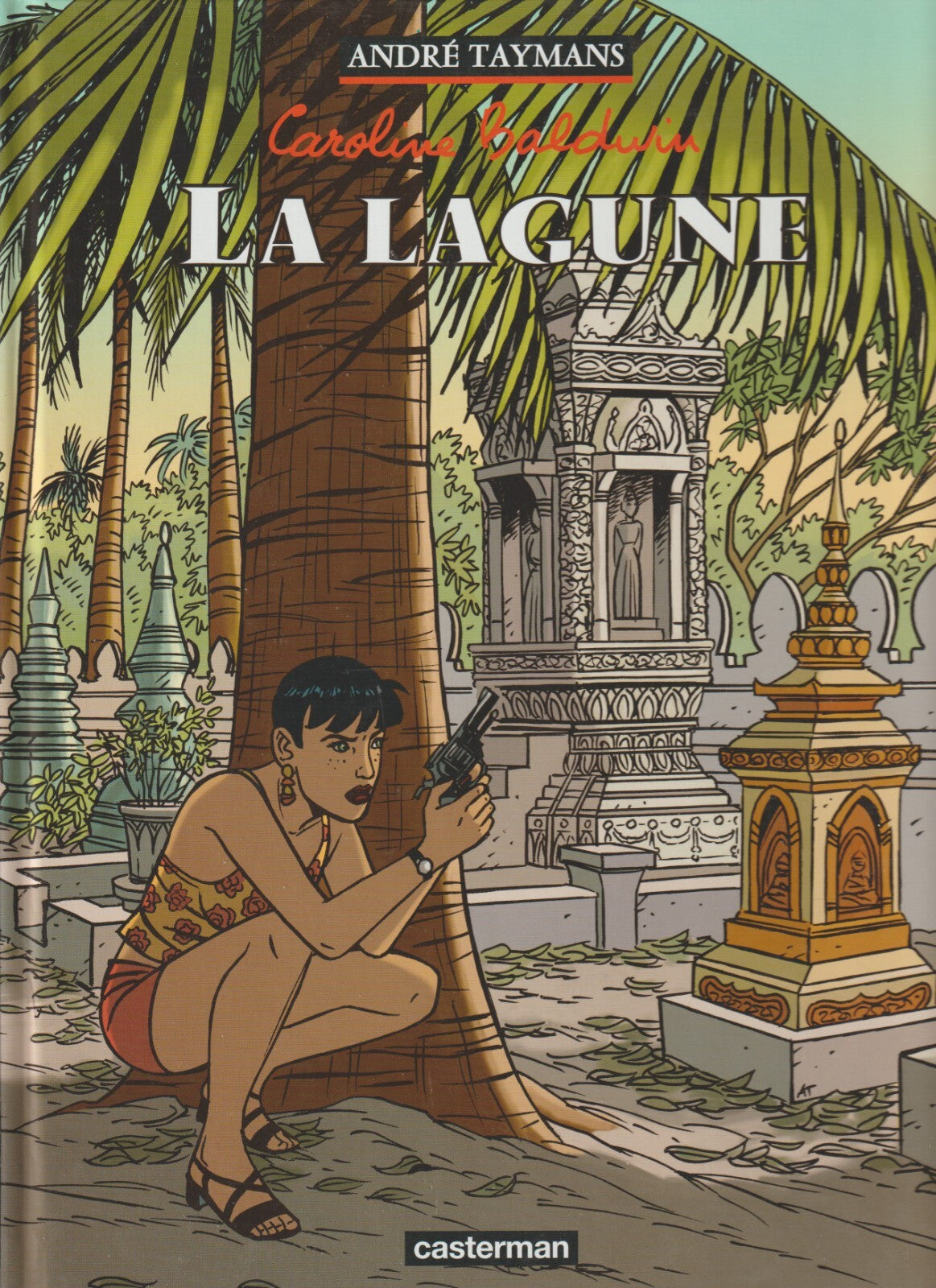 Comic Book Caroline Baldwin -The Lagoon - 8 - 1st Ed. - 2002 -VGC- Denayer