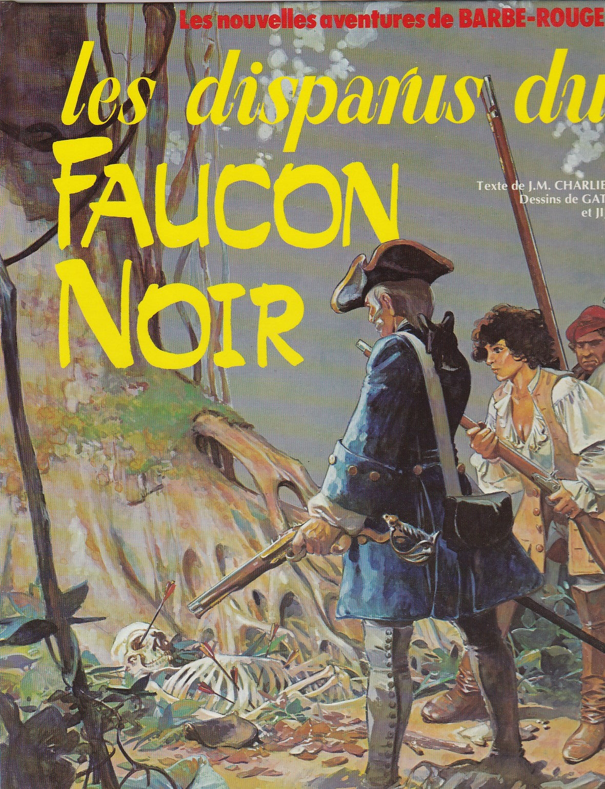 BD  Barbe-Rouge - Les disparus du Faucon Noir - N° 21 - RE - 1982- TBE - Jijé