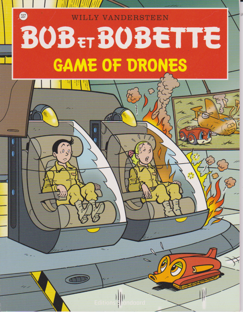 BD  Bob et Bobette- Game of drones- N° 337- EO- 2016-TTBE-Vandersteen