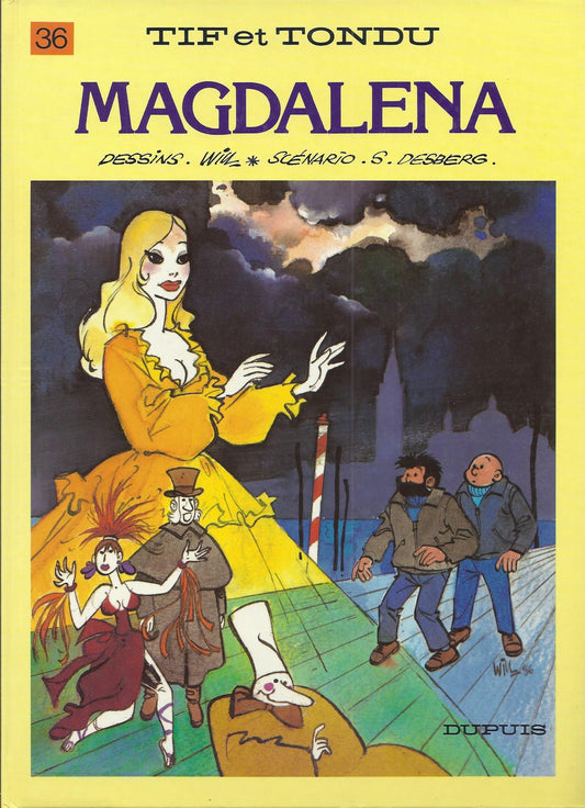BD Tif et Tondu  N°36 - Magdalena. - E.O. 1987  TBE  - Will -