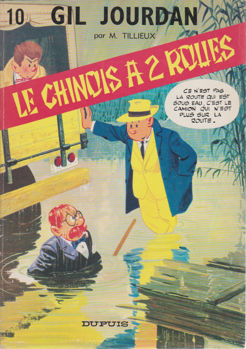 BD Gil Jourdan- Le chinois à 2 roues - N°10- RE- Broché-1983 -TBE- Tillieux